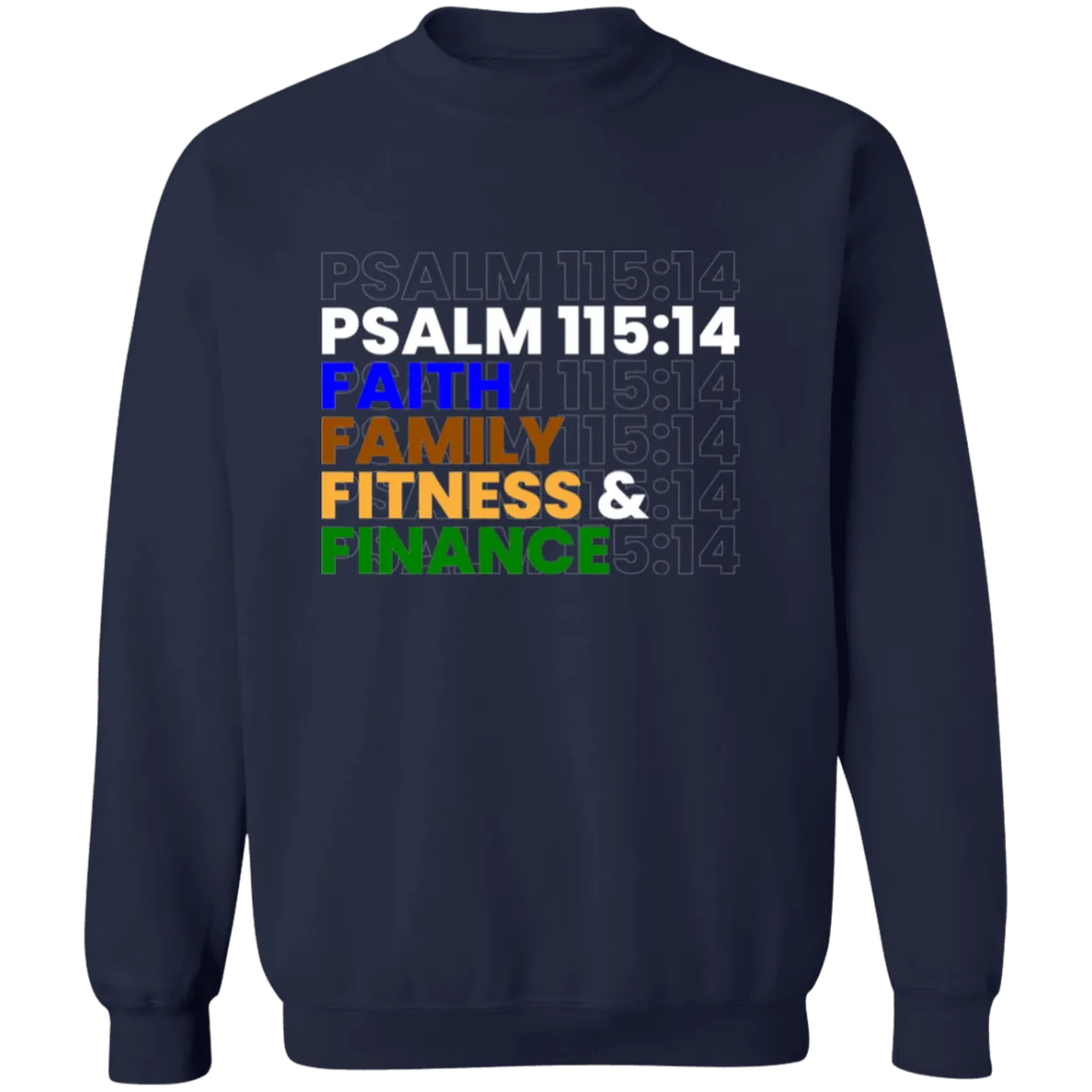FAITH FAMILY FITNESS & FINANCE Pullover Sweatshirt