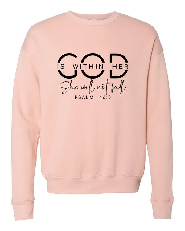 God Is Within Bella Premium Sweatshirt
